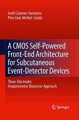 A CMOS Self-Powered Front-End Architecture for Subcutaneous Event-Detector Devices