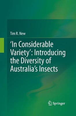 'In Considerable Variety': Introducing the Diversity of Australia's Insects