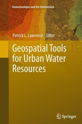 Geospatial Tools for Urban Water Resources