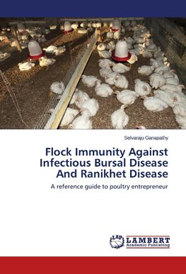 Flock Immunity Against Infectious Bursal Disease And Ranikhet Disease