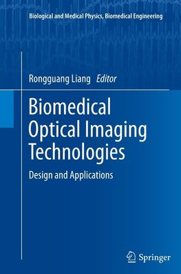 Biomedical Optical Imaging Technologies