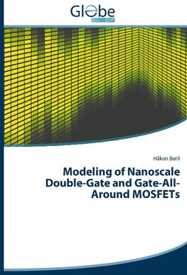 Modeling of Nanoscale Double-Gate and Gate-All-Around MOSFETs