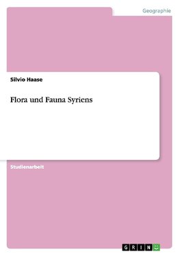 Flora und Fauna Syriens