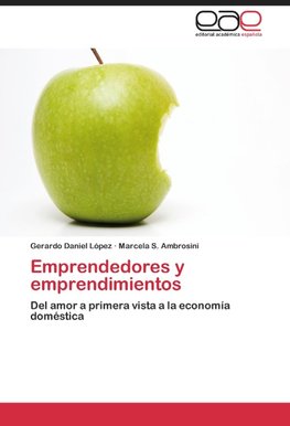 Emprendedores y emprendimientos