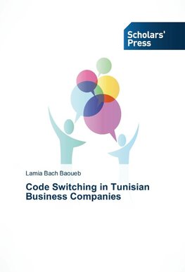 Code Switching in Tunisian Business Companies