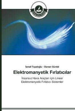 Elektromanyetik Firlaticilar