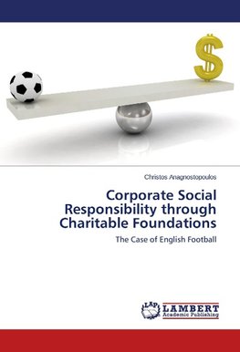 Corporate Social Responsibility through Charitable Foundations