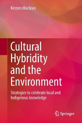 Cultural Hybridity and the Environment