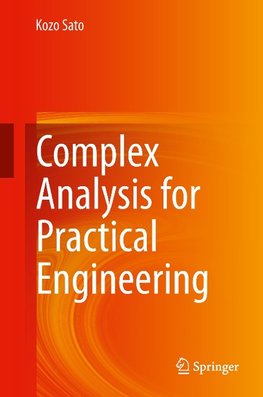 Complex Analysis for Practical Engineering