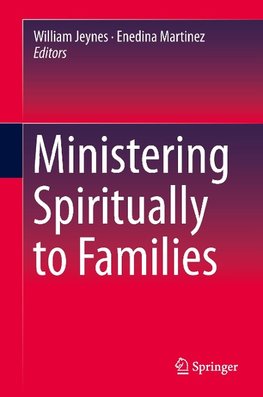 Ministering Spiritually to Families