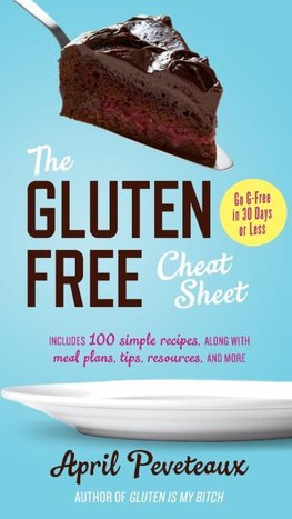 The Gluten-Free Cheat Sheet