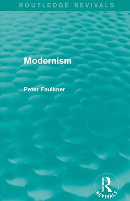 Modernism (Routledge Revivals)