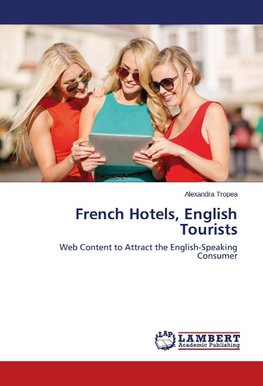 French Hotels, English Tourists