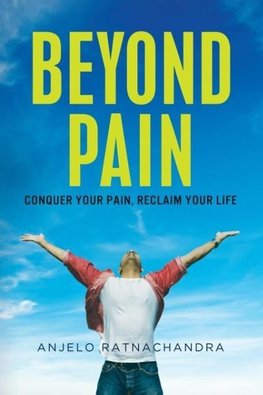 Beyond Pain