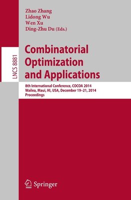 Combinatorial Optimization and Applications