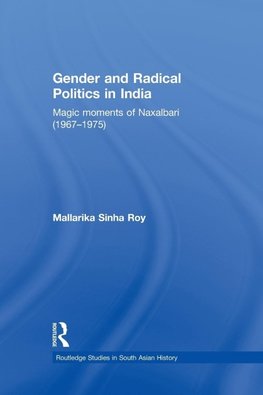 Gender and Radical Politics in India