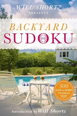 Will Shortz Presents Backyard Sudoku