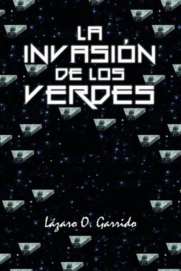 La invasión de los verdes