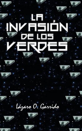 La invasión de los verdes