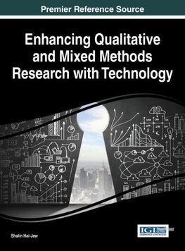 Enhancing Qualitative and Mixed Methods Research with Technology