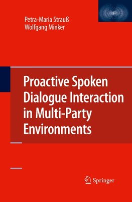 Proactive Spoken Dialogue Interaction in Multi-Party Environments