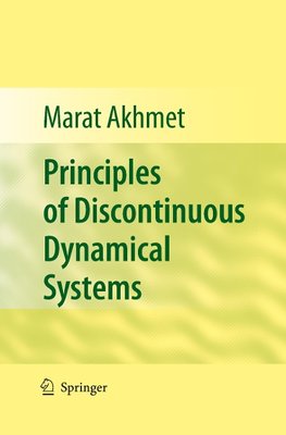 Principles of Discontinuous Dynamical Systems