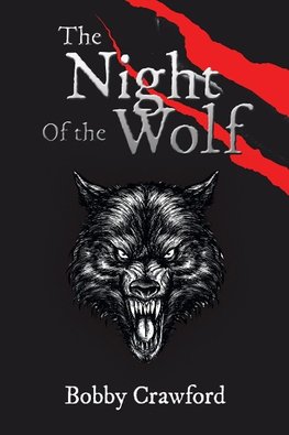 The Night Of the Wolf