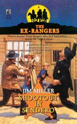 Shootout in Sendero (Exrangers 8)