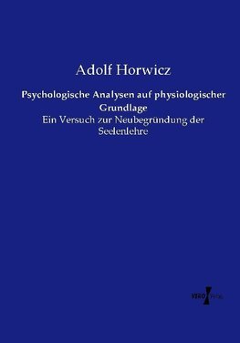 Psychologische Analysen auf physiologischer Grundlage