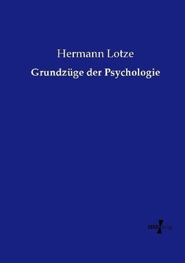 Grundzüge der Psychologie