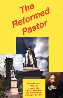 The Reformed Pastor