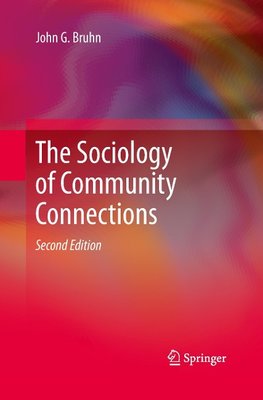 The Sociology of Community Connections