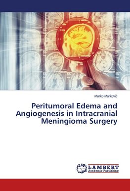 Peritumoral Edema and Angiogenesis in Intracranial Meningioma Surgery