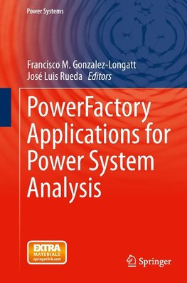 PowerFactory Applications for Power System Analysis