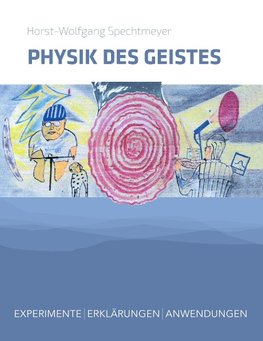 Physik des Geistes