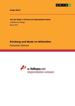 Kleidung und Mode im Mittelalter