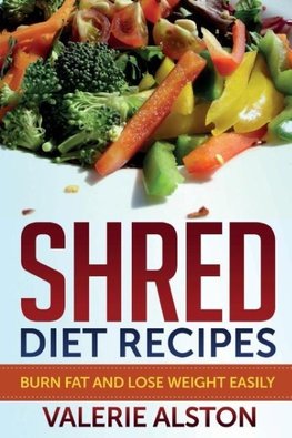 Shred Diet Recipes