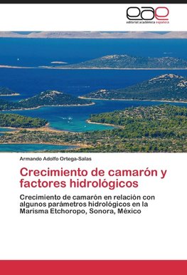 Crecimiento de camarón y factores hidrológicos