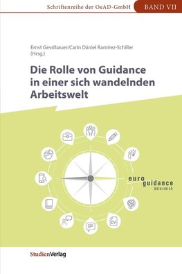 Die Rolle von Guidance in einer sich wandelnden Arbeitswelt