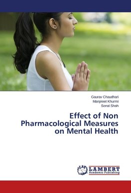 Effect of Non Pharmacological Measures on Mental Health