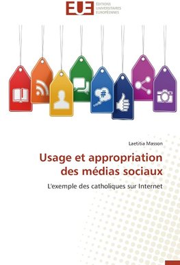 Usage et appropriation des médias sociaux