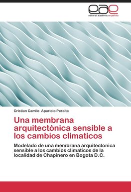 Una membrana arquitectónica sensible a los cambios climaticos