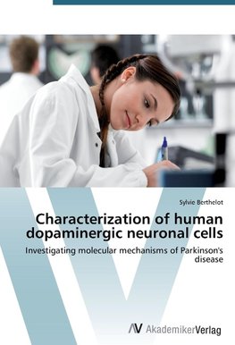 Characterization of human dopaminergic neuronal cells