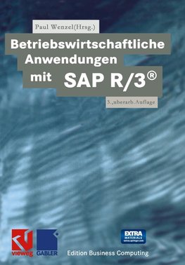 Betriebswirtschaftliche Anwendungen mit SAP R/3®