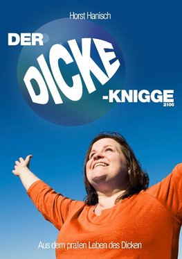 Der Dicke-Knigge 2100