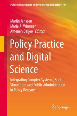 Policy Practice and Digital Science