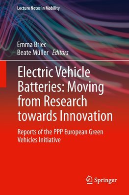 Electric Vehicle Batteries: Moving from Research towards Innovation