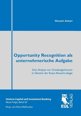 Opportunity Recognition als unternehmerische Aufgabe