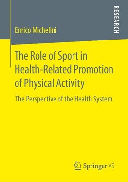 The Role of Sport in Health-Related Promotion of Physical Activity