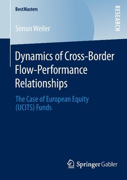 Dynamics of Cross-Border Flow-Performance Relationships